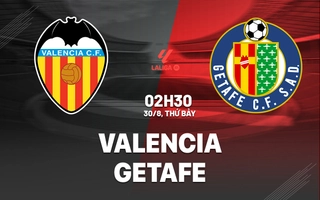 nhan-dinh-bong-da-du-doan-valencia-vs-getafe-vdqg-tay-ban-nha-la-liga-hom-nay-2608033314-1.jpg